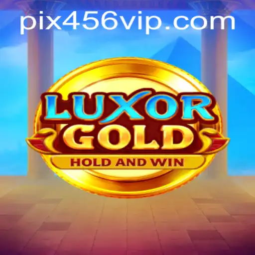 LuxorGold: Aventure-se nas Pirâmides com 456VIP.COM
