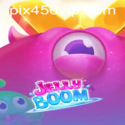 Explorando o Universo de JellyBoom e a Conexão com 456VIP.COM